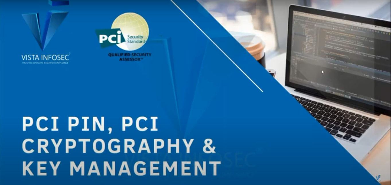 PCI PIN, PCI Cryptography and Key Management